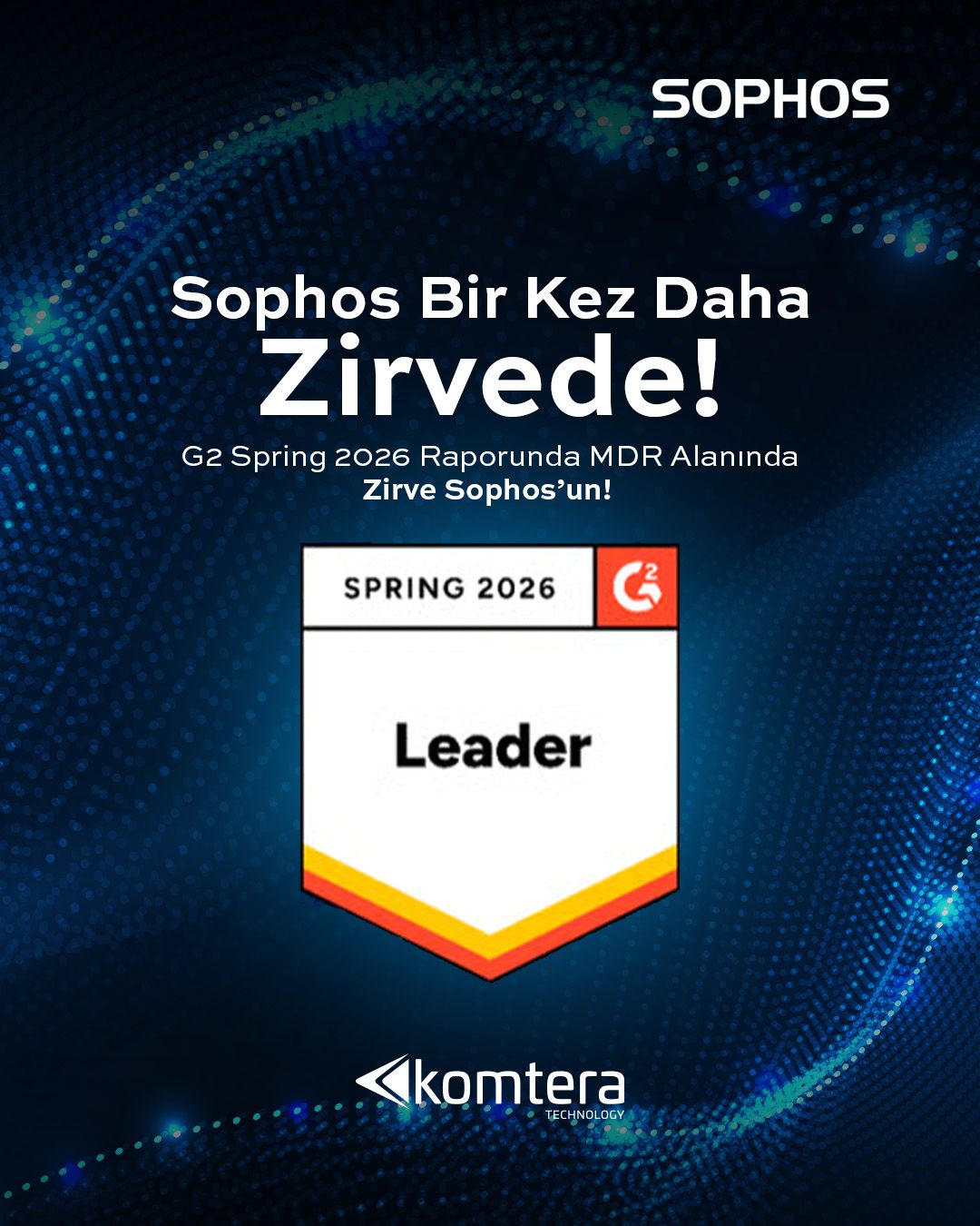 Sophos bir kez daha zirvede!