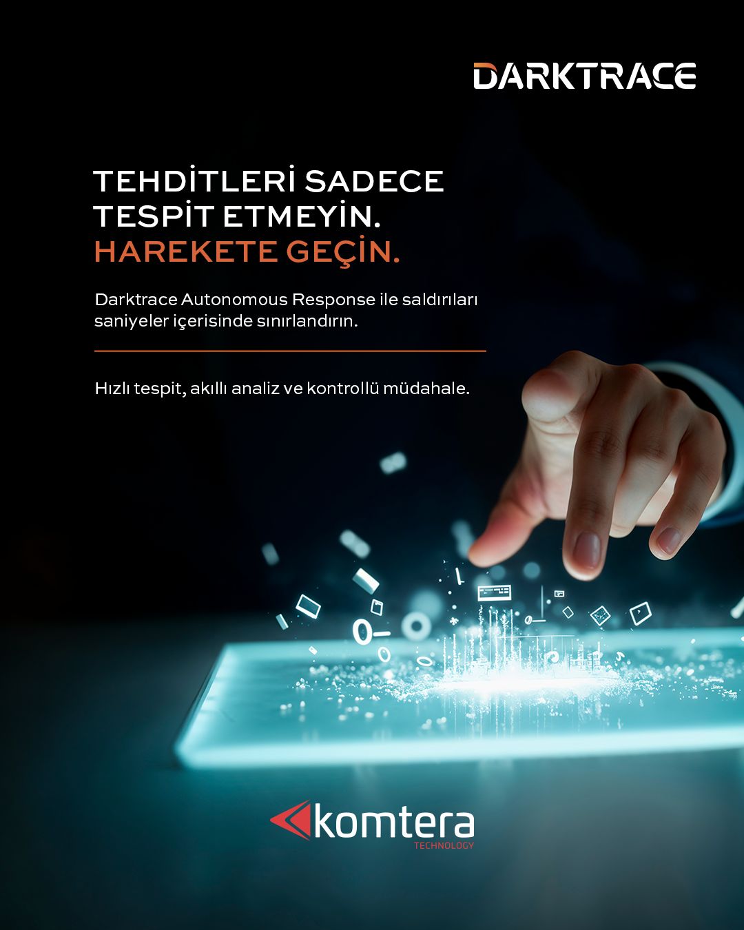 Tehdidi Tespit Etmek Yetmez, Zamanında Müdahale Şart