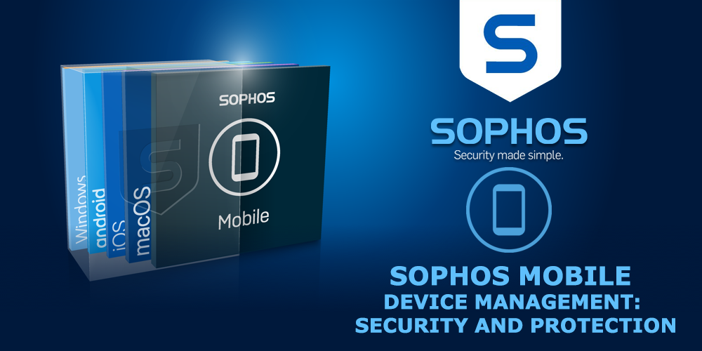 Sophos Mobile Device Management